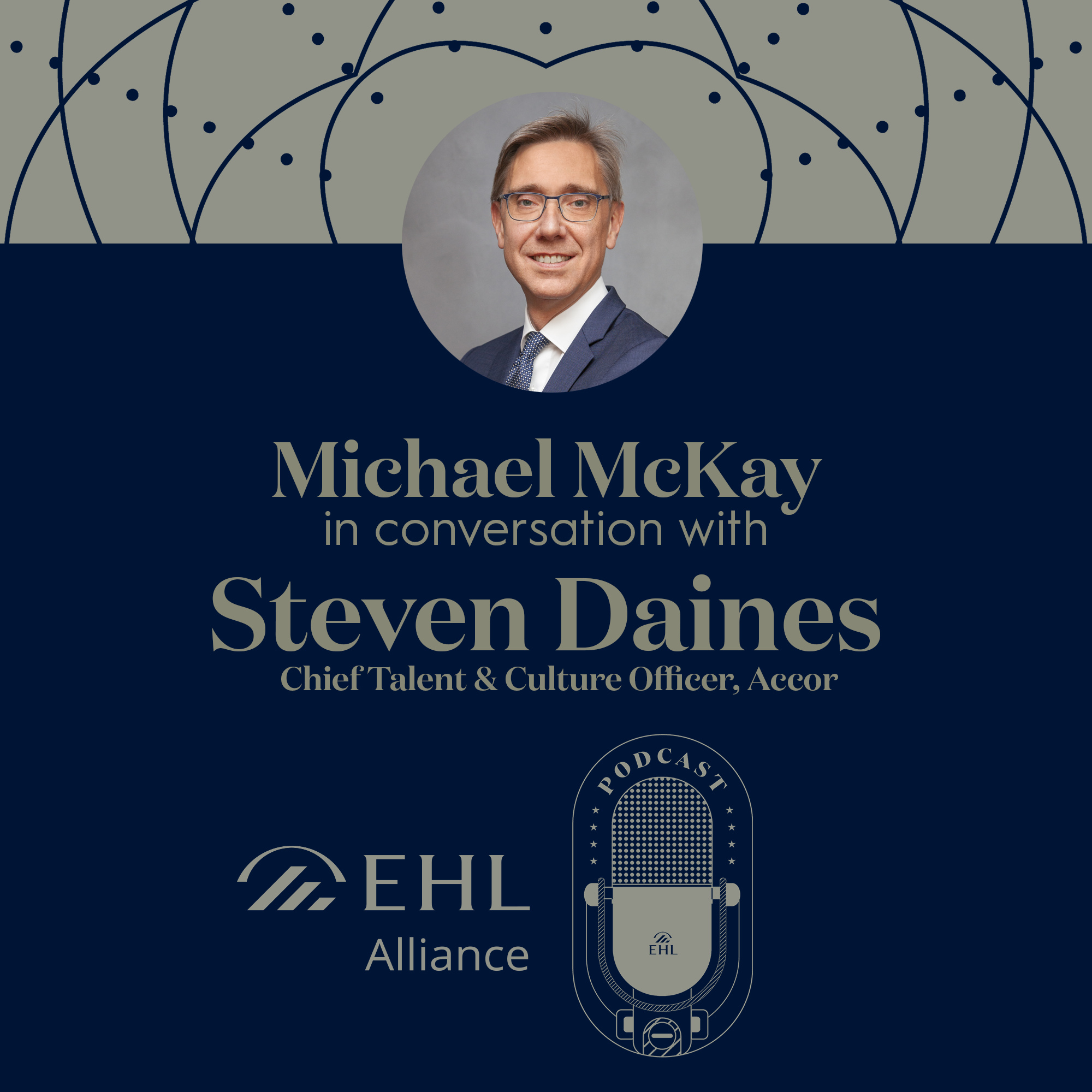 Conversation with Steven Daines - Chief Talent & Culture Officer, Accor